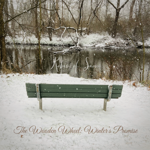 Robes Of Snow : The Wooden Wheel: Winter's Promise